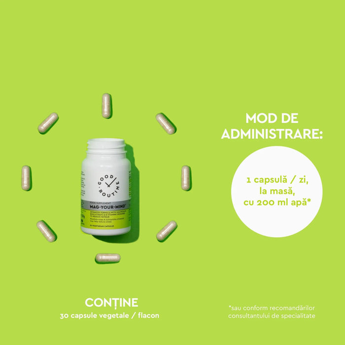 Supliment alimentar Good Routine Mag-Your-Mind cu magneziu bisglicinat, vitaminele B6 și B9, 30 capsule vegetale