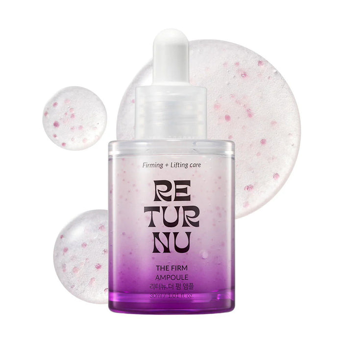 Ser facial Returnu The Firm Ampoule, pentru fermitate, 30 ml